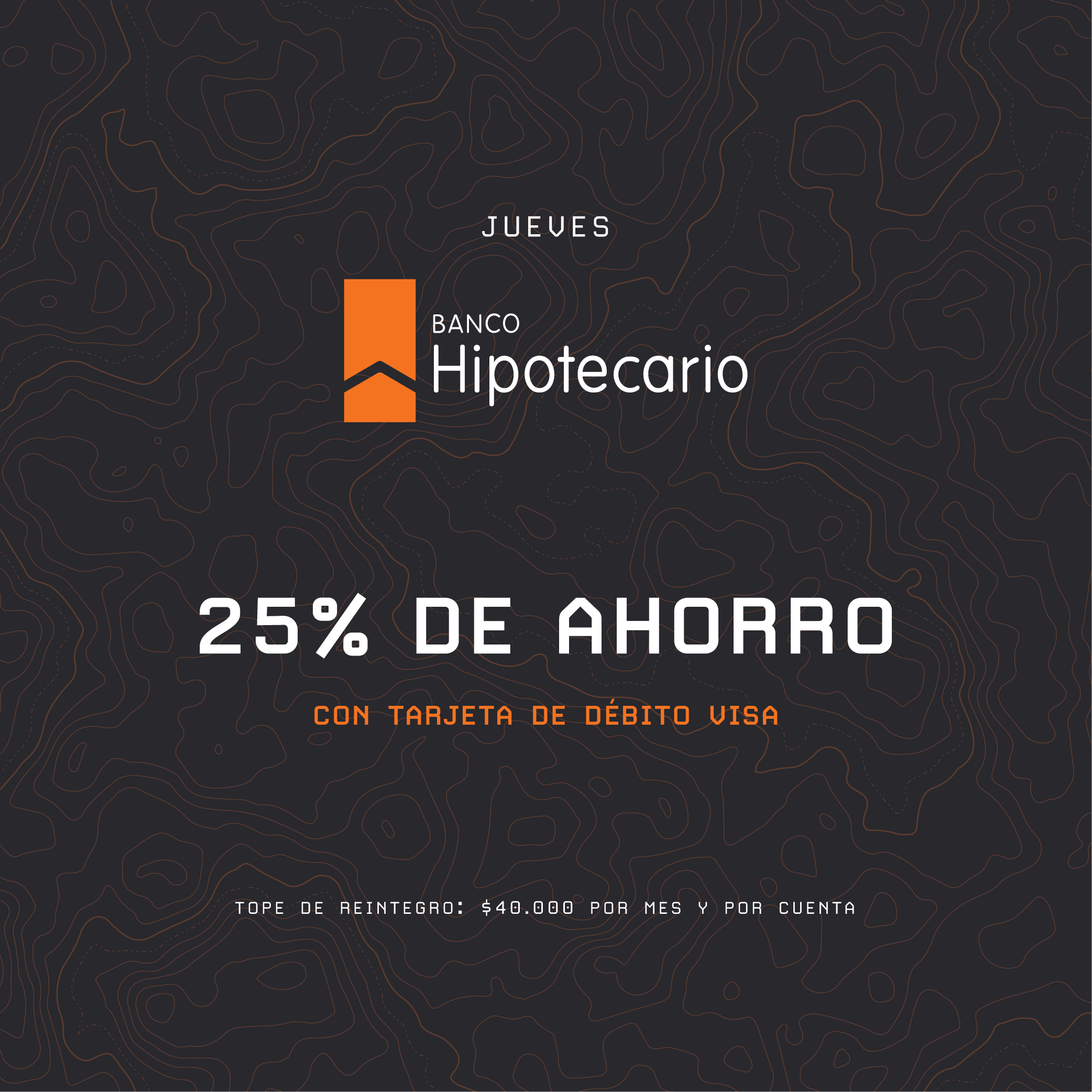 Promociones Bancarias Cuadrado_Banco Hipotecario - Débito
